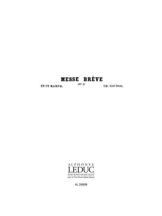 Messe brève n° 5, en ut majeur - ténor solo - chœur | Charles Gounod