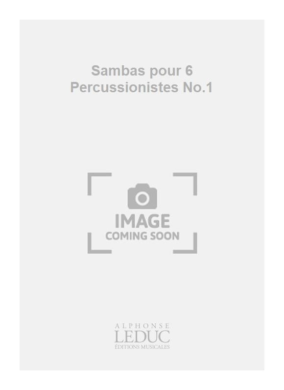 Sambas pour 6 Percussionnistes No.1 | Jacques Charpentier