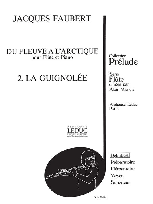 Jacques Faubert: La Guignolee de Jacques Faubert, Partition pour flûte et Piano