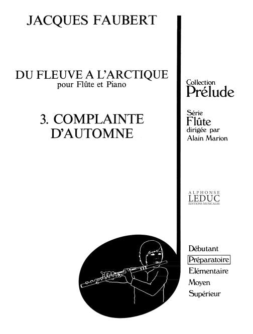 Jacques Faubert: Complainte dAutomne | Flûte