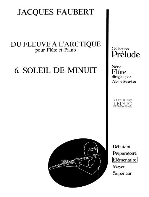 Jacques Faubert: Soleil de Minuit de Jacques Faubert, Partition pour flûte et Piano