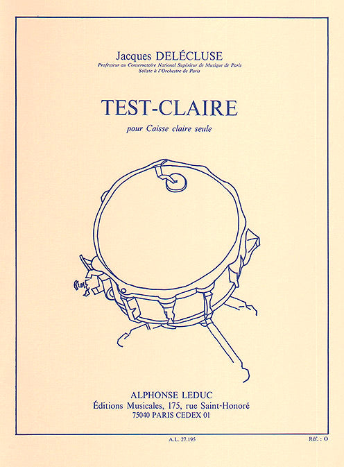 Test-Claire (Snare Drum) | Jacques Delécluse | Percussions