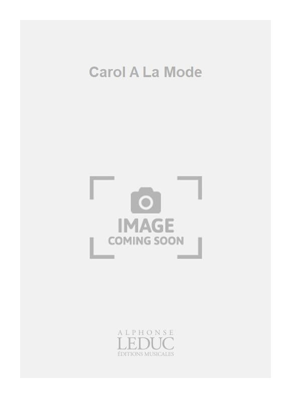 Carol A La Mode | Wuytack | Ensemble flexible