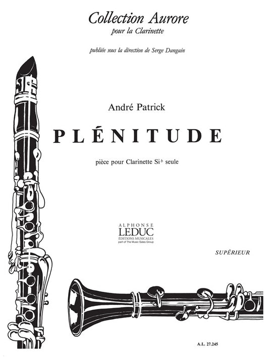 Andre Patrick: Plenitude | Andre Patrick | Clarinette