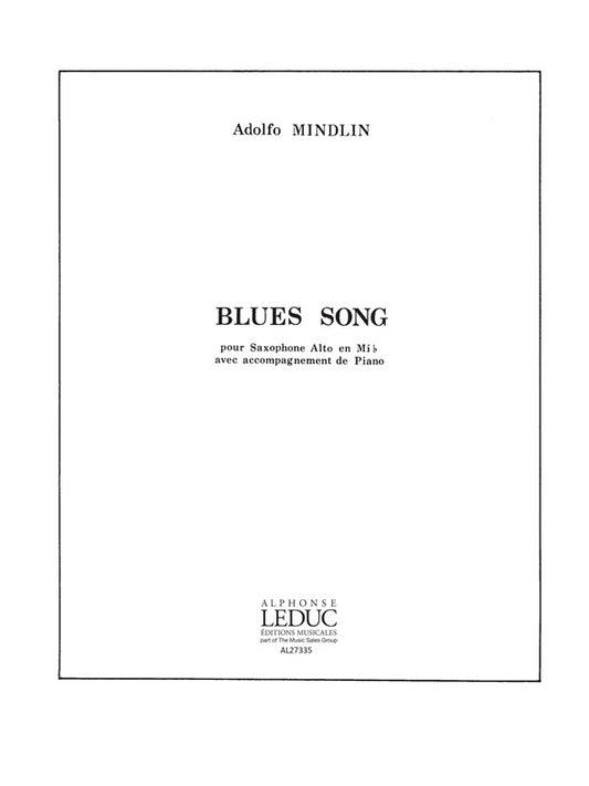 Chanson blues | Adolfo Mindlin | Saxophone