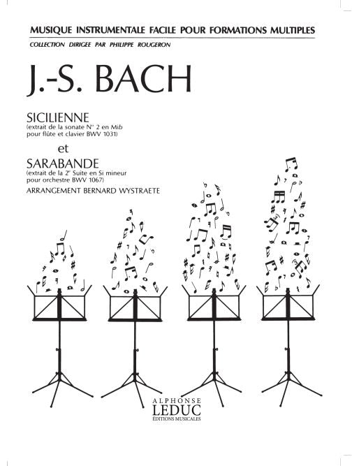 Sicilienne et Sarabande | Johann Sebastian Bach
