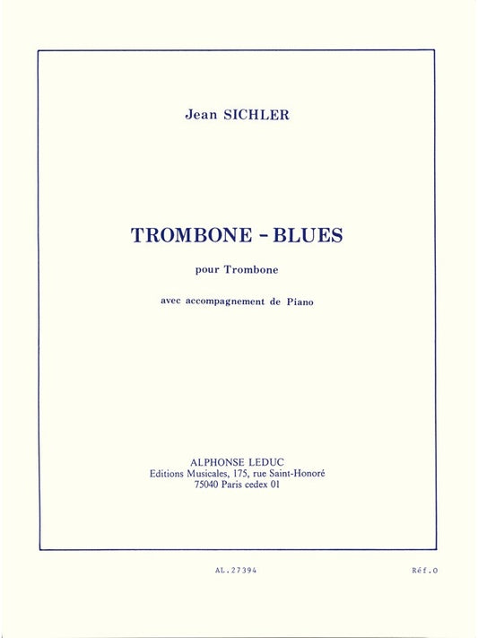 Trombone Blues | J. Sichler