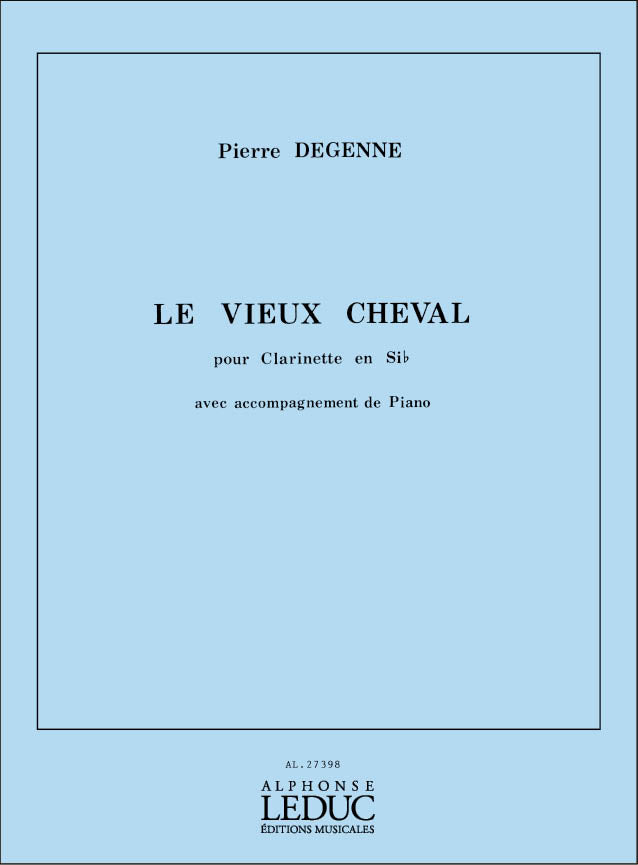 Vieux Cheval | Degenne | Clarinette