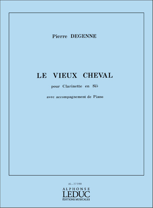 Vieux Cheval | Degenne | Clarinette