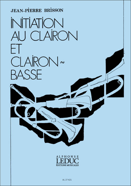 Initiation au Clairon et Clairon basse | JeanPierre Brisson