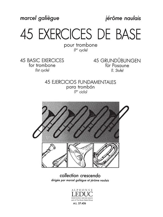 45 exercices de base Cycle 1 | Jérôme Naulais | Trombone