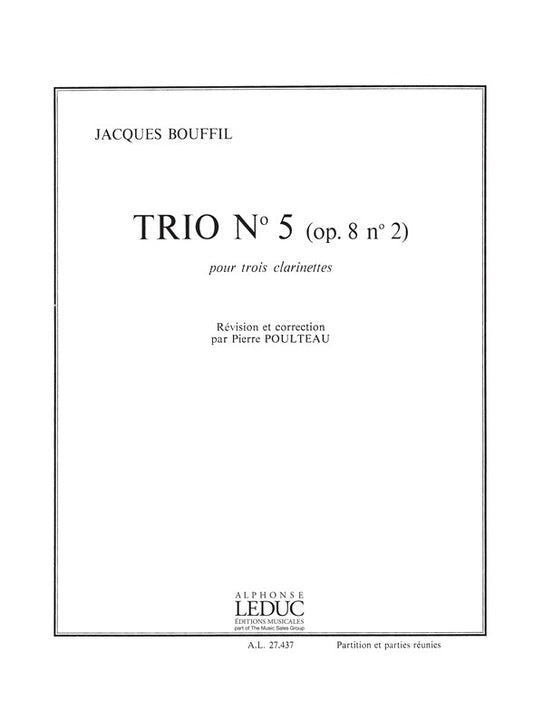 Trio N05 -Op8 N02 | Jacques Bouffil | Clarinette