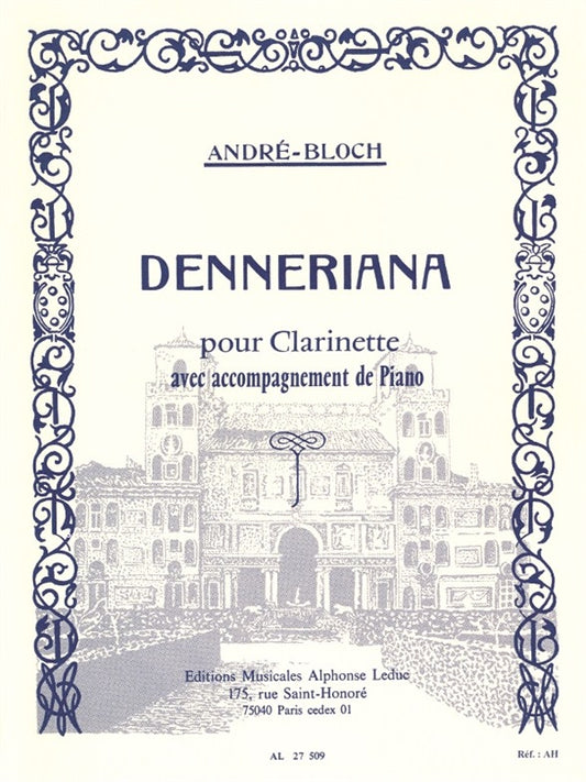 Denneriana | Bloch | Clarinette