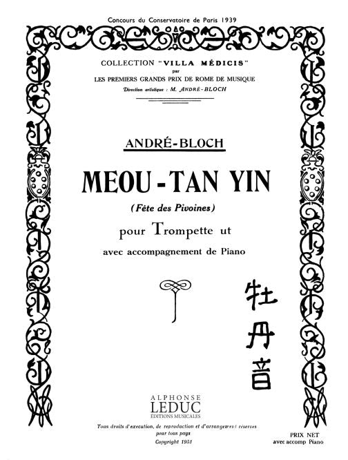 Meou Tan Yin | Bloch | Trompette