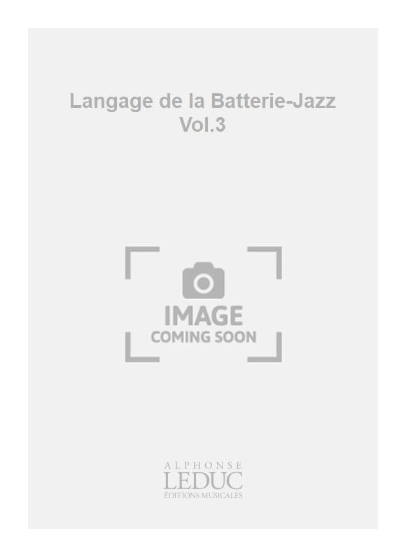 Langage de la Batterie-Jazz Vol.3 | Charles Bellonzi