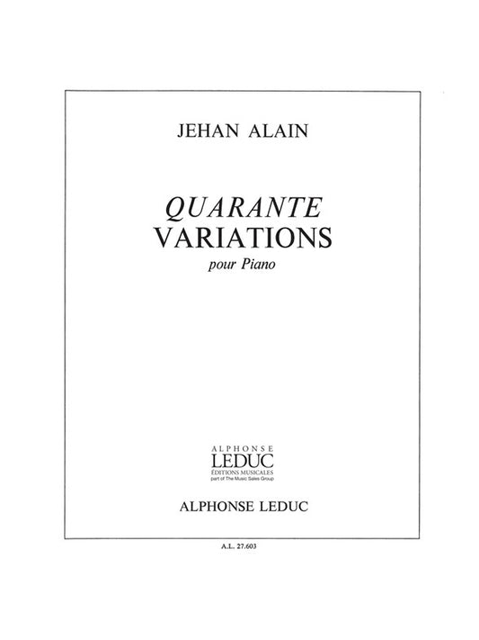 40 Variations | Jehan Alain | Piano