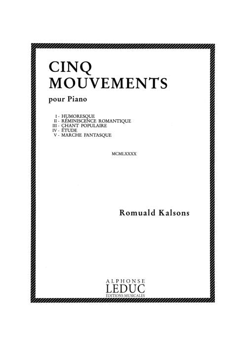 5 Mouvements | Kalsons | Piano
