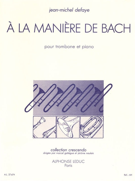 A La Manière De Bach | Jean-Michel Defaye | Trombone