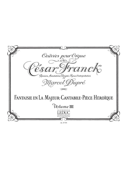 Œuvres pour orgue, vol. 3 | César Franck