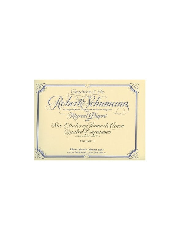 Œuvres pour orgue et piano à pédalier, volume 1 | Robert Schumann