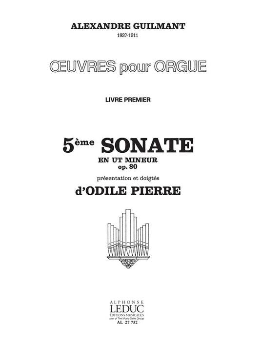 Œuvres Pour Orgue | Alexandre Guilmant