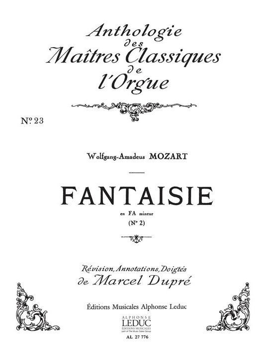Fantaisie No.2, KV608 in F minor de Wolfgang Amadeus Mozart, Livre pour orgue