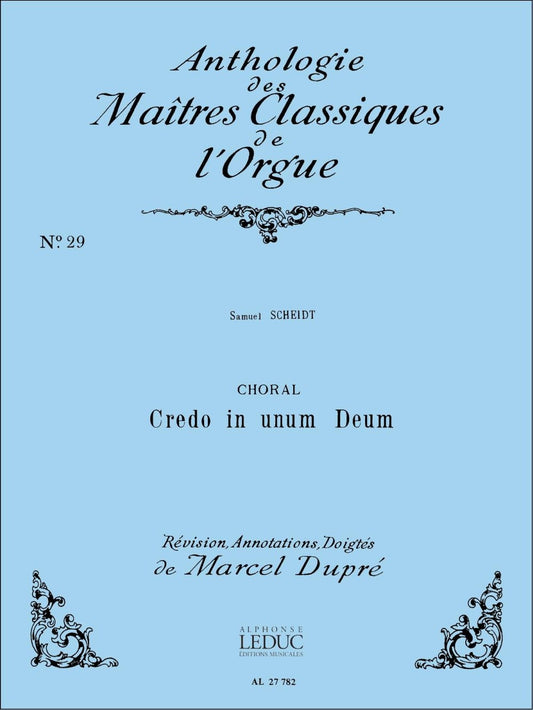Choral:Credo In Unum Deum | Scheidt | Orgue