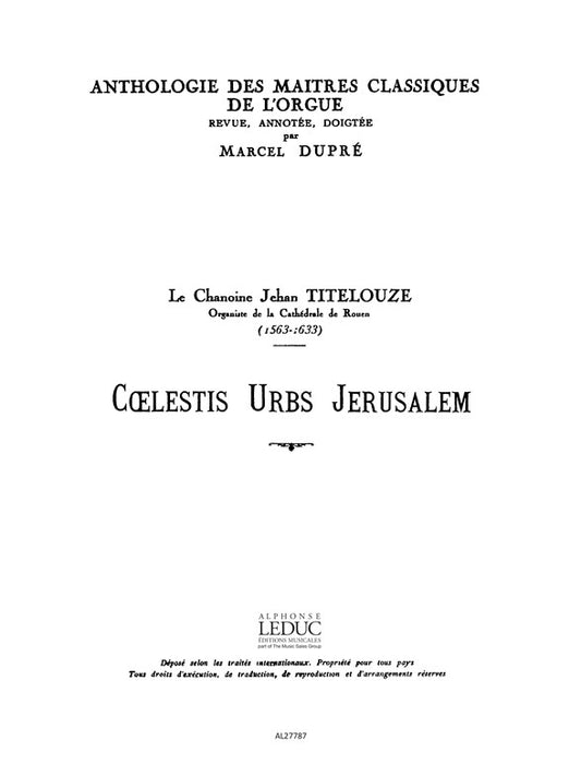 Coelestis Urbs Jerusalem | Titelouze | Orgue