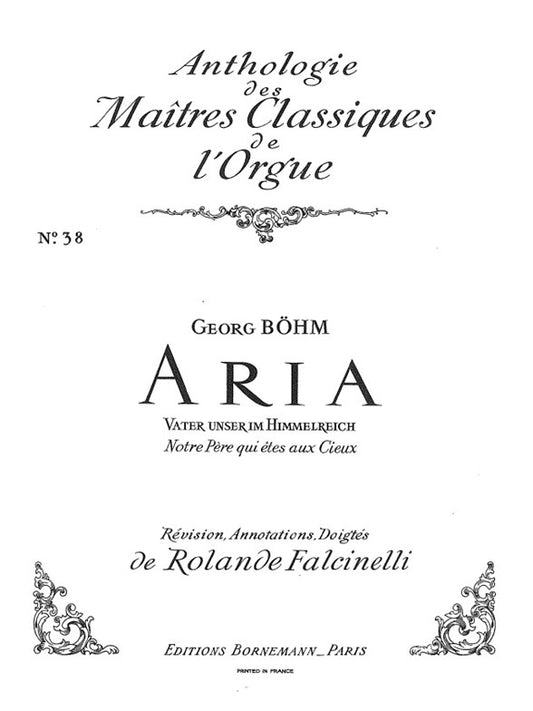 Aria Vater Unser Im Himmelreich | Johann Georg Böhm | Orgue