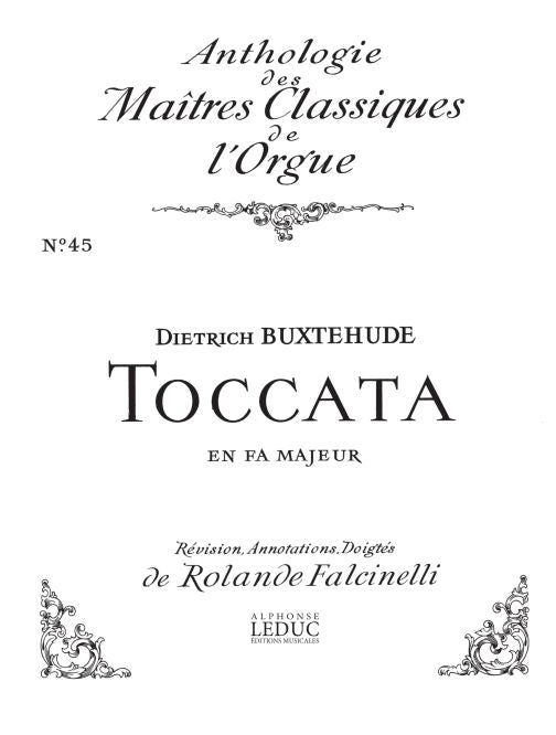 Toccata En Fa Majeur-Grande | Dietrich Buxtehude | Orgue