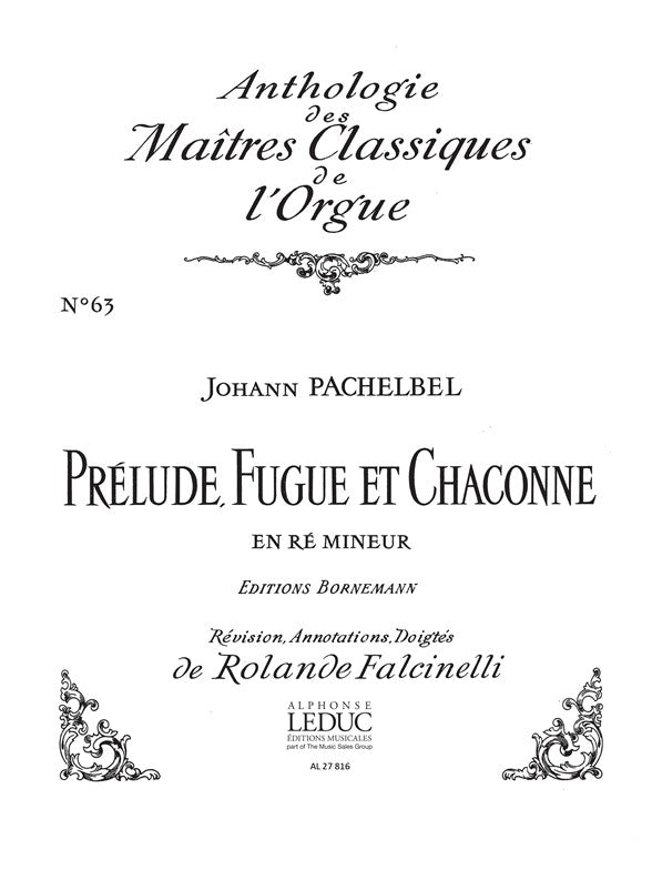 Prélude, Fugue et Chaconne in D minor | Johann Pachelbel