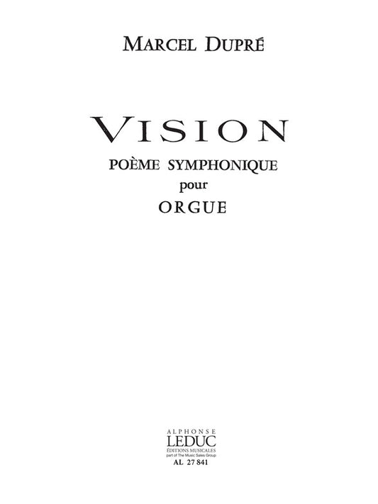 Vision Poème Symphonique | Marcel Dupré | Orgue