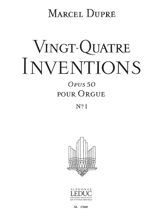 24 Inventions Op.50, Vol.1 | Marcel Dupré | Orgue