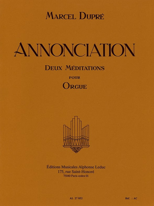 Annonciation Op.56 | Marcel Dupré | Orgue