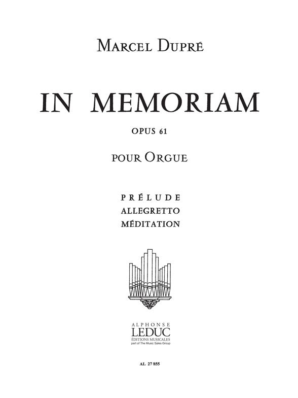 In Memoriam Op.61 Volume 1 | Marcel Dupré | Orgue