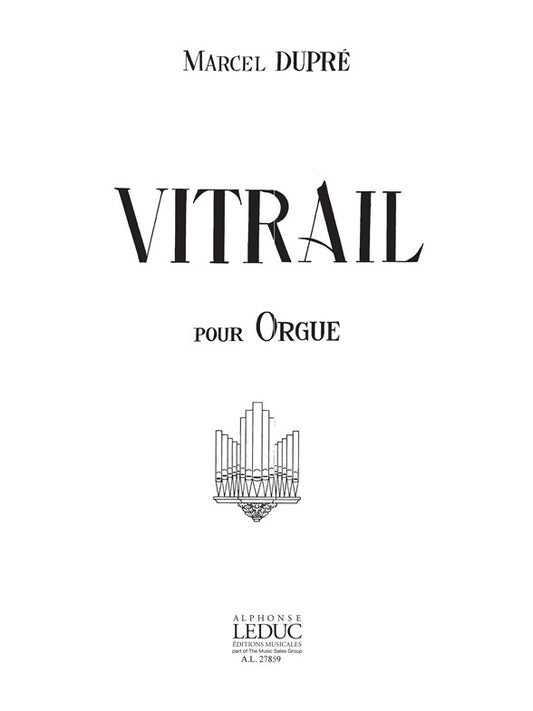 Vitrail pour Orgue Op. 65 | Marcel Dupré