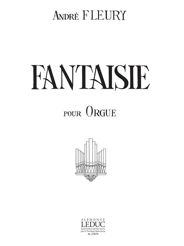 Fantaisie (Organ) | André Fleury | Orgue
