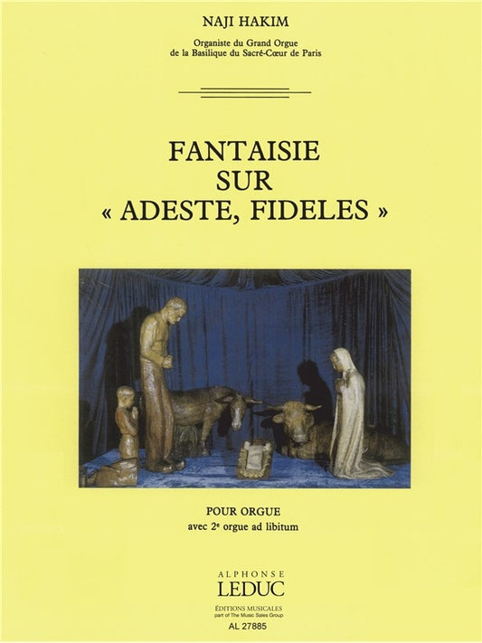 Fantaisie Suradeste Fideles de Naji Hakim, Livre pour orgue