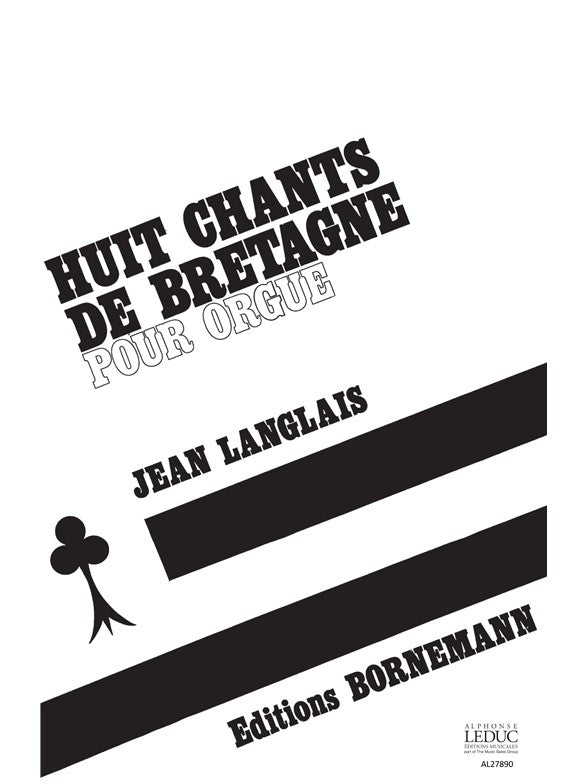 8 Chants De Bretagne | Jean Langlais | Orgue