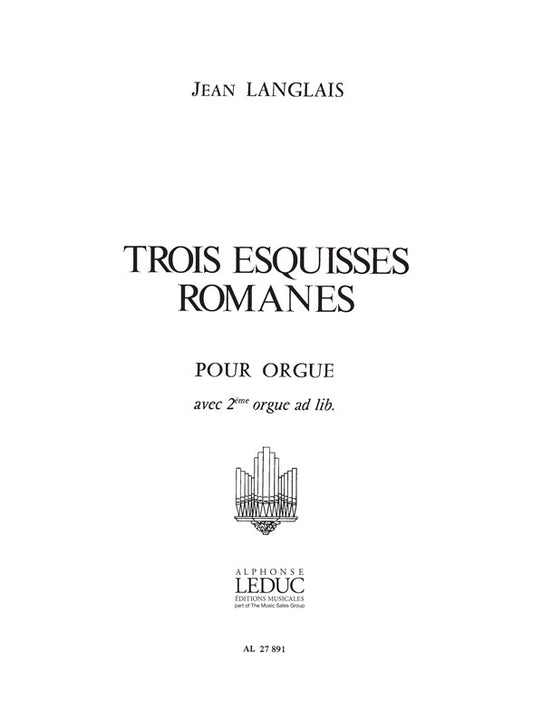 3 Esquisses Romanes | Jean Langlais | Orgue
