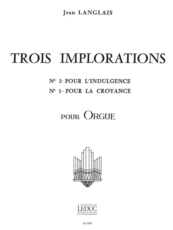 Jean Langlais: 3 Implorations No.2 & No.3 | Orgue