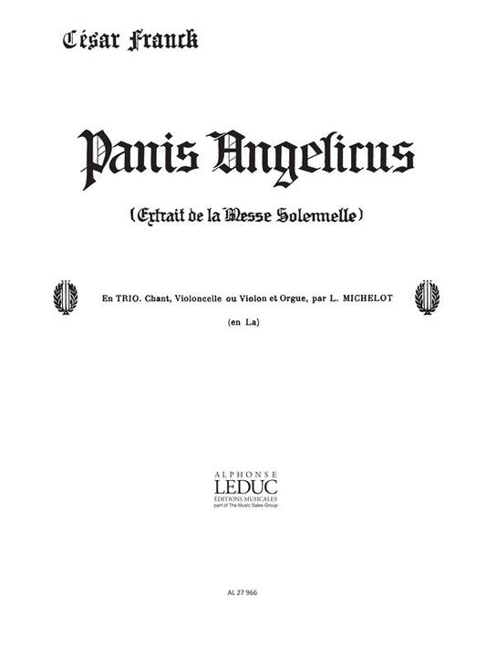 Panis Angelicus No.14 Voice Violin Cello Organ | César Franck