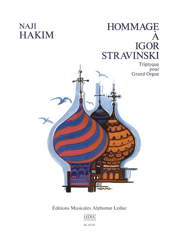 Hommage A Igor Stravinsky (Organ) | Naji Hakim | Orgue