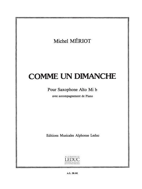 Comme Un Dimanche | Meriot | Saxophone