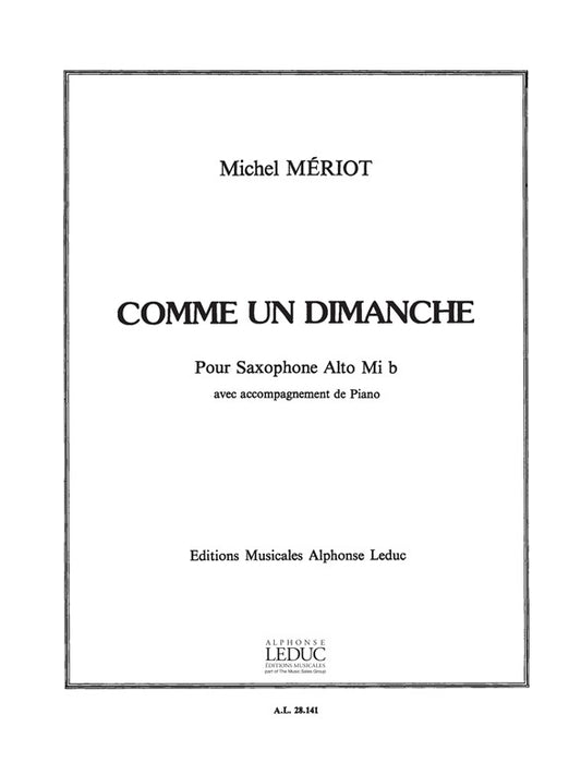 Comme Un Dimanche | Meriot | Saxophone