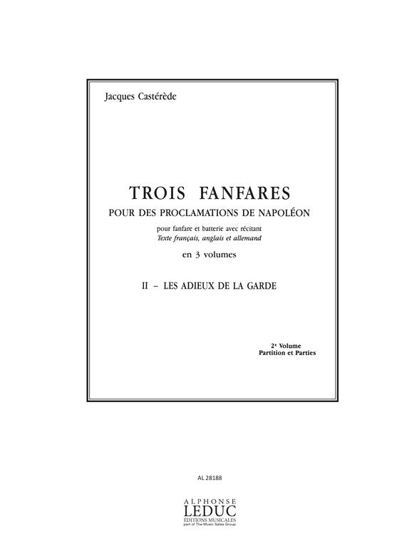 3 Fanfares pour des Proclamations de Napoléon, v. 2 | Jacques Castérède