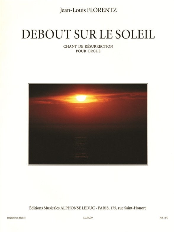Debout Sur Le Soleil | Jean-Louis Florentz | Orgue