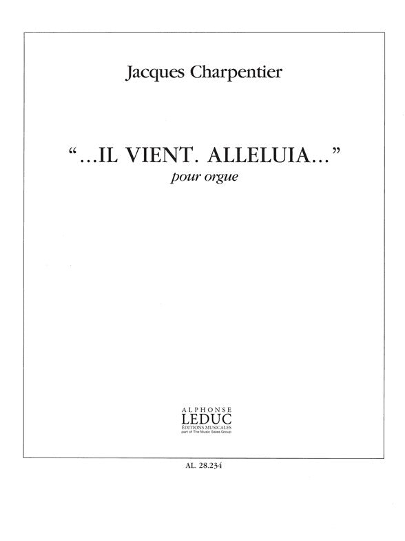 Il Vient Alleluia | Charpentier | Orgue