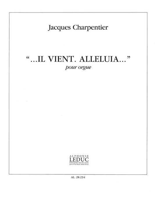 Il Vient Alleluia de Charpentier, Livre pour orgue