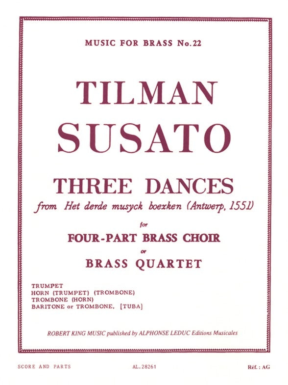 3 Danses | Tielman Susato | Quatuor de cuivres